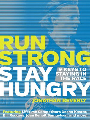 cover image of Run Strong, Stay Hungry